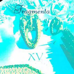 Fragmenta (ITA) : XV